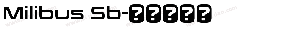 Milibus Sb字体转换